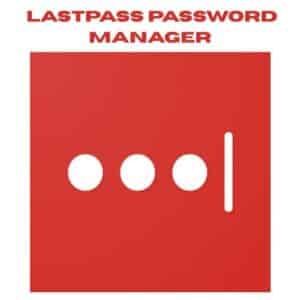 تحميل برنامج LastPass Password Manager | لإدارة كلمات المرور