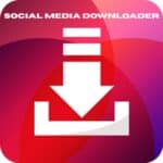 تحميل برنامج Social Media Downloader لتنزيل مقاطع الفيديو والصور