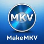 تحميل برنامج MakeMKV لتحويل صيغ الفيديو