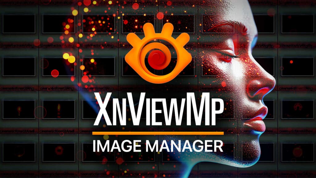 تحميل برنامج XnViewMP لعرض وتنظيم الصور