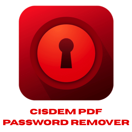 تحميل برنامج Cisdem PDF Password Remover  لإزالة كلمات المرور والقيود من ملفات PDF