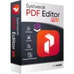 تحميل برنامج Systweak PDF Editor Pro | لإدارة ملفات PDF