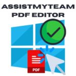 تحميل برنامج AssistMyTeam PDF Editor | لتعديل وإدارة المستندات