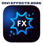 تحميل برنامج ON1 Effects 2026 تحرير الصور بالذكاء الاصطناعي