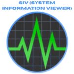تحميل برنامج SIV (System Information Viewer) | لكشف أسرار الحاسوب (2026)