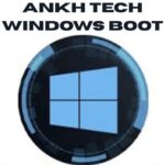 تحميل برنامج Ankh Tech Windows Boot | لصيانة الكمبيوتر