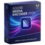 تحميل برنامج Adobe Media Encoder 2026 | لمعالجة وتصدير الفيديو